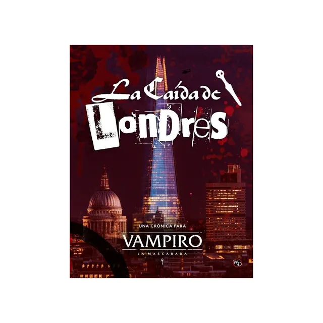 La Caída de Londres. Vampiro: La Mascarada 5ª Edición.